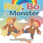 Rey, Bo & The Monster