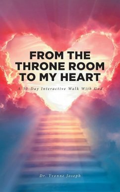 From the Throne Room to My Heart - Joseph, Yvonne