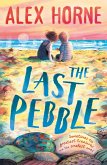 The Last Pebble The Last Pebble