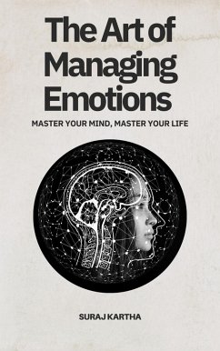 Cover The Art of Managing Emotions (eBook, ePUB)