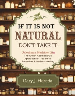 If It Is Not Natural Don't Take It (eBook, ePUB) Cover If It Is Not Natural Don't Take It (eBook, ePUB)