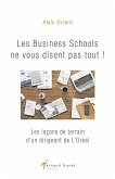 Les business schools ne vous disent pas tout ! (eBook, ePUB) Les business schools ne vous disent pas tout ! (eBook, ePUB)