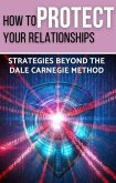 How to Protect Your Relationships (eBook, ePUB)