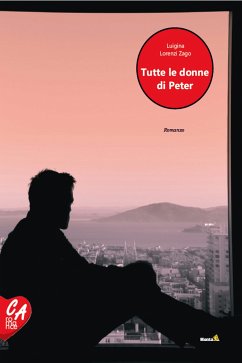 Tutte le donne di Peter (eBook, ePUB) - Lorenzi Zago, Luigina