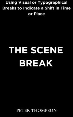Cover The Scene Break (eBook, ePUB)