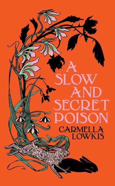 A Slow and Secret Poison (eBook, ePUB)