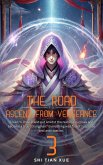 The Road to Ascend from Vengeance (eBook, ePUB) The Road to Ascend from Vengeance (eBook, ePUB)