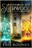 Adventures in Wild Sherwood (eBook, ePUB) Adventures in Wild Sherwood (eBook, ePUB)