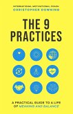The 9 Practices (eBook, ePUB) The 9 Practices (eBook, ePUB)
