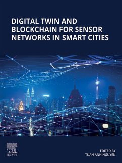 Digital Twin and Blockchain for Sensor Networks in Smart Cities (eBook, ePUB)