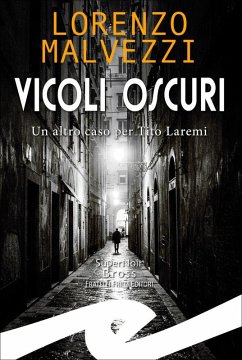 Vicoli oscuri (eBook, ePUB) - Malvezzi, Lorenzo