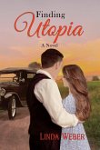 Finding Utopia (eBook, ePUB)