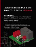 Autodesk Fusion PCB Black Book (V 2.0.21528) (eBook, ePUB)