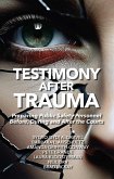 Testimony After Trauma (eBook, ePUB) Testimony After Trauma (eBook, ePUB)