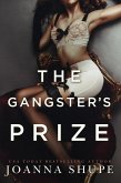 The Gangster's Prize (eBook, ePUB) The Gangster's Prize (eBook, ePUB)