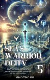 Sea's Warrior Deity (eBook, ePUB) Sea's Warrior Deity (eBook, ePUB)