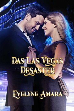 Das Las Vegas Desaster (eBook, ePUB) - Amara, Evelyne