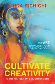 Cultivate Creativity (eBook, ePUB)