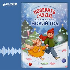 Poverit v chudo, ili Kak spasti Novyy god (MP3-Download) - Lyutikova, Anastasia