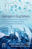 Hydrogels in Drug Delivery (eBook, ePUB)
