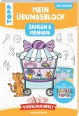 Vorschulwelt - Mein Übungsblock mit Zauberpapier Zahlen und Mengen   (Mängelexemplar)