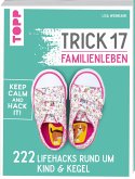 Trick 17 - Familienleben   (Mängelexemplar) Trick 17 - Familienleben   (Mängelexemplar)