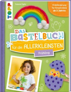 Cover Das Bastelbuch für die Allerkleinsten. Frühling 