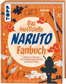 Das inoffizielle Naruto Fan-Buch   (Mängelexemplar)