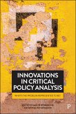 Innovations in Critical Policy Analysis (eBook, ePUB) Innovations in Critical Policy Analysis (eBook, ePUB)