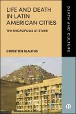 Life and Death in Latin American Cities (eBook, ePUB)