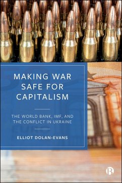 Cover Making War Safe for Capitalism (eBook, ePUB)