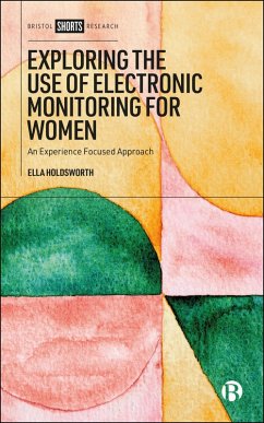 Cover Exploring the Use of Electronic Monitoring for Women (eBook, ePUB)