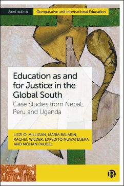 Cover Education as and for Justice in the Global South (eBook, ePUB)