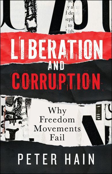 Liberation and Corruption (eBook, ePUB)