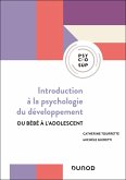 Introduction à la psychologie du développement (eBook, ePUB) Introduction à la psychologie du développement (eBook, ePUB)