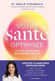 Votre santé optimisée (eBook, ePUB) Votre santé optimisée (eBook, ePUB)