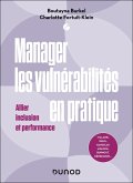 Manager les vulnérabilités en pratique (eBook, ePUB) Manager les vulnérabilités en pratique (eBook, ePUB)