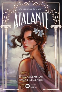 Atalante, tome 2 (eBook, ePUB) - Lambert, Cassandre