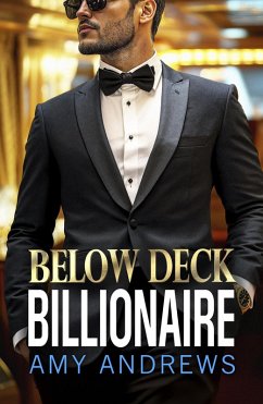 Below Deck Billionaire (eBook, ePUB) - Andrews, Amy