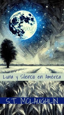Cover Luna y Silencio en América (eBook, ePUB)