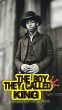 The Boy They Called KING (eBook, ePUB) - Bild 1