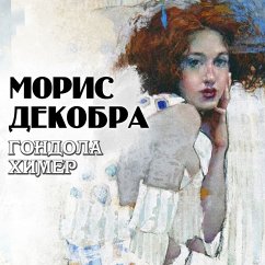 Gondola himer (MP3-Download) - Dekobra, Moris