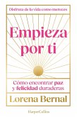 Empieza por ti (eBook, ePUB) Empieza por ti (eBook, ePUB)