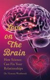 Love on the Brain (eBook, ePUB) Love on the Brain (eBook, ePUB)