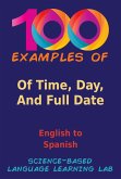 100 Examples of Time, Day, And Full Date (eBook, ePUB)