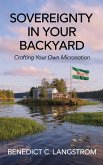 Sovereignty in Your Backyard (eBook, ePUB)