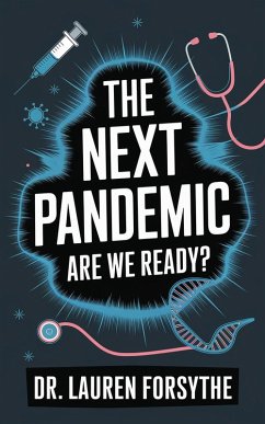 Cover The Next Pandemic (eBook, ePUB)