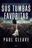 Sus tumbas favoritas (eBook, ePUB) Sus tumbas favoritas (eBook, ePUB)