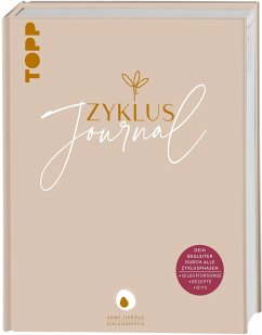 Zyklus-Journal. Dein Begleiter durch alle Zyklusphasen.   (Mängelexemplar) - Lippold, Anne