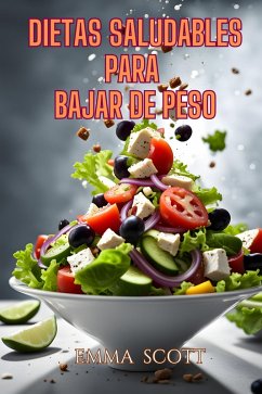 Cover Dietas Saludables Para Bajar de Peso (eBook, ePUB)